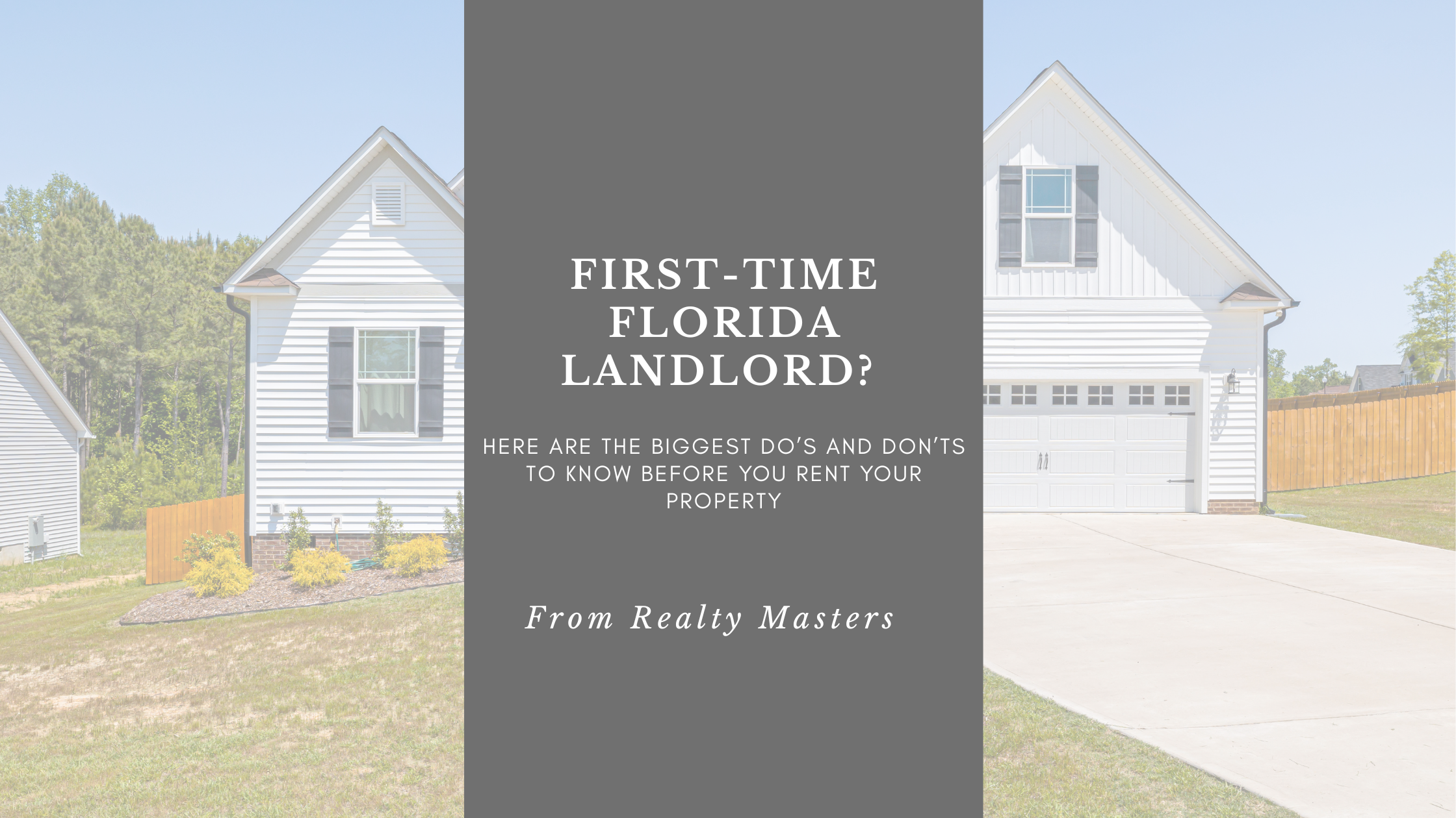 First-Time Florida Landlord? Biggest Do’s and Don’ts Before Renting Your Property in Pensacola